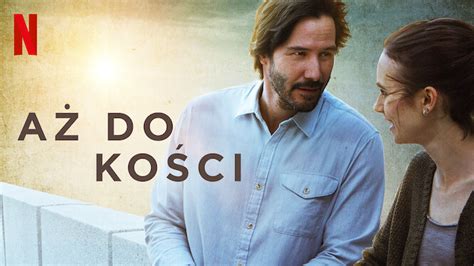 Aż do kości (2017) HD Lektor PL